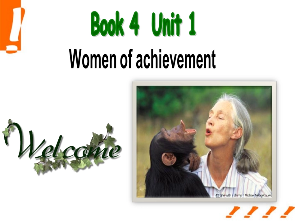 高中英语 Unit1_Women of achievement 课件 新人教版必修4 课件_第1页