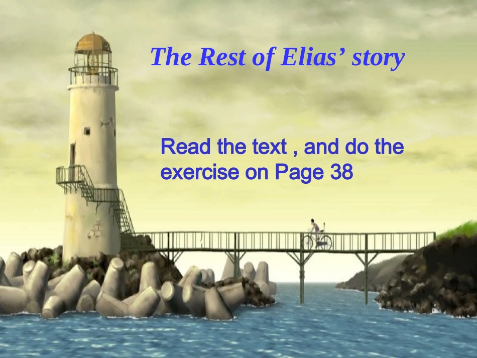 高中英语 Unit5 Extensive reading课件 新人教版必修1 课件_第3页