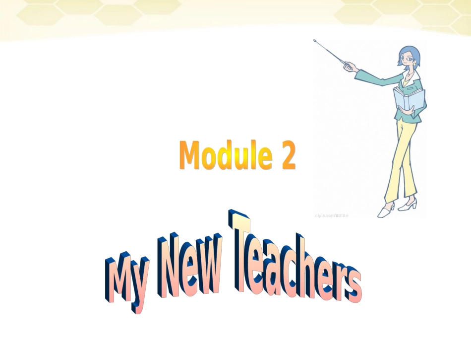 高中英语 module2 my new teachers单元课件 外研版必修1 课件_第1页