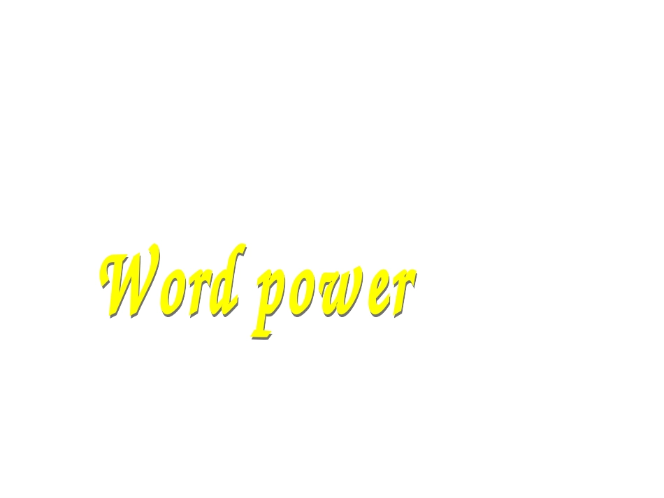 高二英语选修8 Unit 2 Word power 课件_第1页