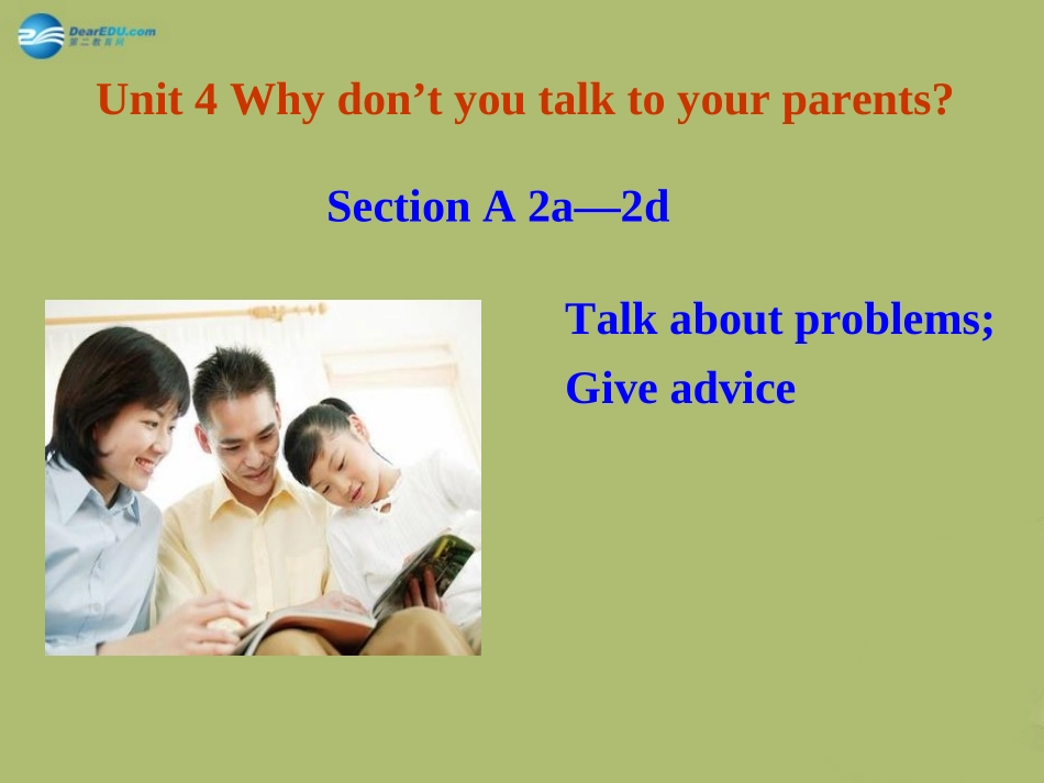 春八年级英语下册 Unit 4 Why don't you talk to your parents Section A课件 (新版)人教新目标版 课件_第3页