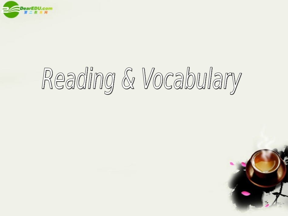 高中英语 Module3(Adventure in Literature and the Cinema)Reading and vocabulary课件2 外研版必修5 课件_第1页