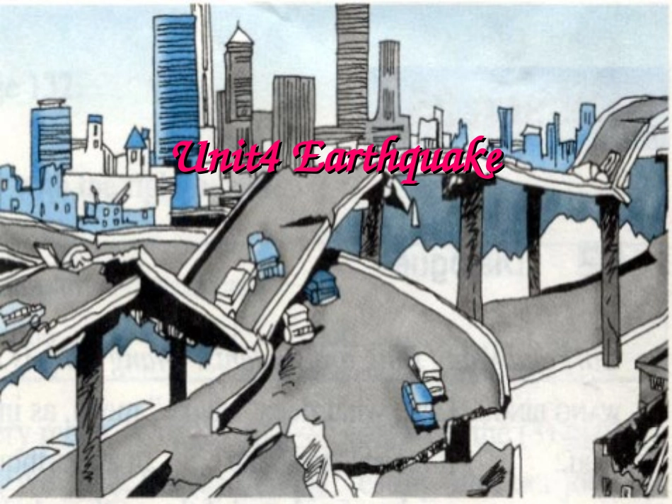 高中英语 Unit 4 Earthquake(第2课时)课件 新人教版必修2 课件_第1页