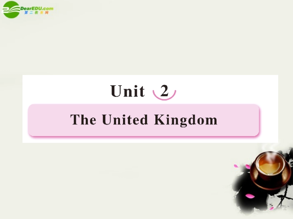 高中英语 Unit2 The United Kingdom 第一课时 Warming up & Prereading学案课件 新人教版必修5 课件-2_第1页