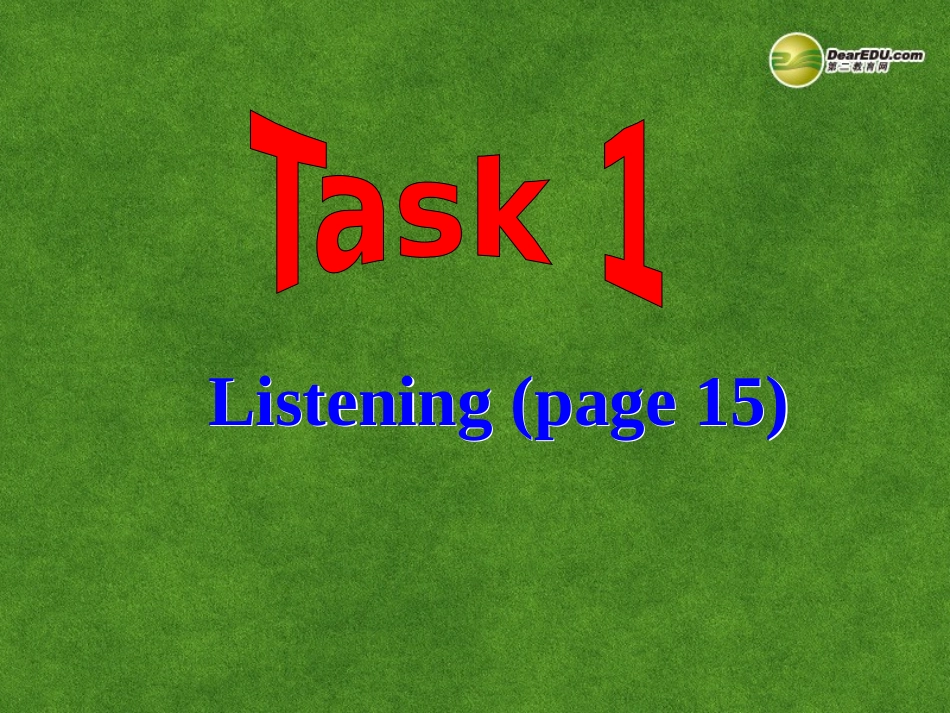 高中英语 Listening,speaking and writing课件_第2页