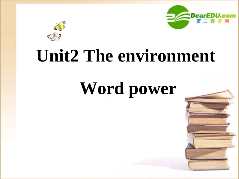高中英语 模块5第一单元Word Power课件 牛津版必修5 课件_第1页