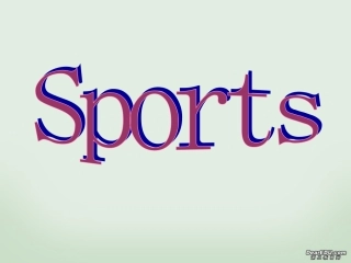 高一英语Unit8 Sports课件 新课标 人教版 课件