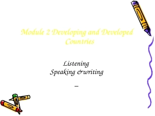 高中英语：M2 Developing&developed countries-listening，speaking&writing课件(外研版必修3) 课件