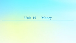 高中英语 Unit 10 Money Section Ⅰ ReadingⅠ Warm up  Lesson 1课件 北师大版必修4 课件