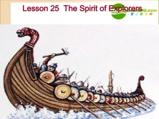 高中英语 Unit 7 Lesson 25 The Spirit of Explorers课件 北师大版必修3 课件