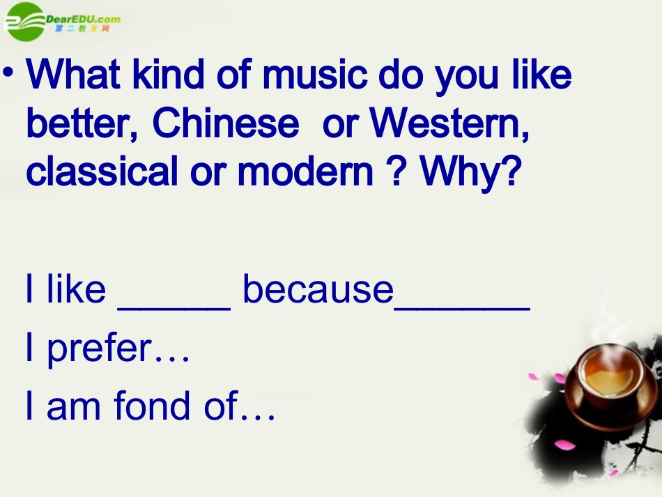 高中英语 Unit5(Music)课件10 新人教版必修2 课件_第3页