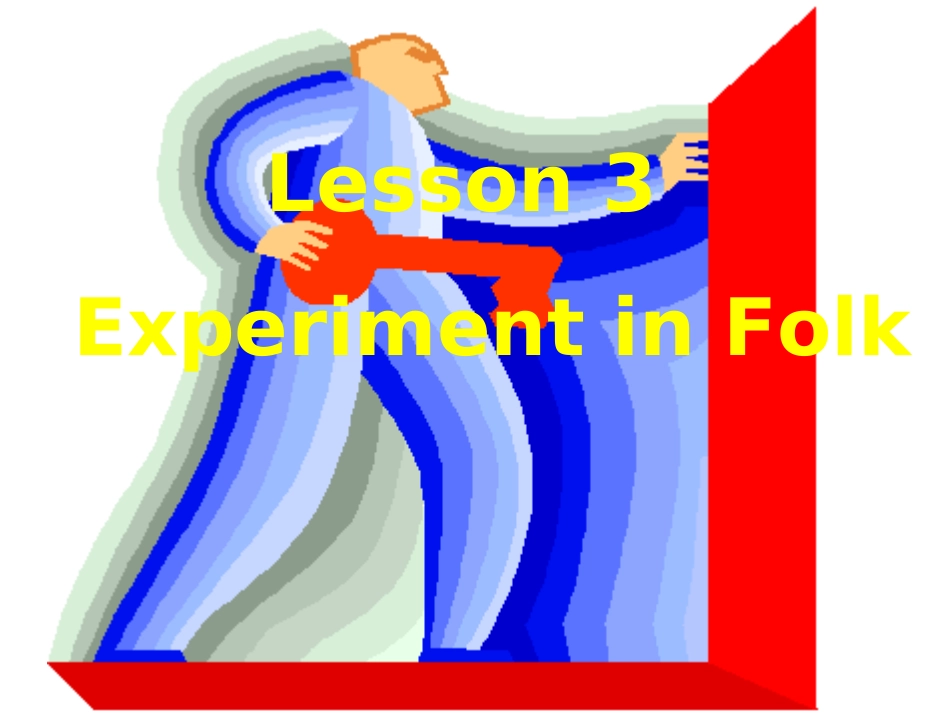 高中英语Unit 5 Lesson 3 Experiment in Folk课件4 北师大版 必修2 课件_第1页