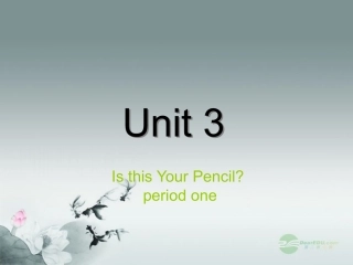 河北省邢台市临西一中七年级英语上册(Unit 3 Is this your pencil)课件 (新版)人教新目标版 课件