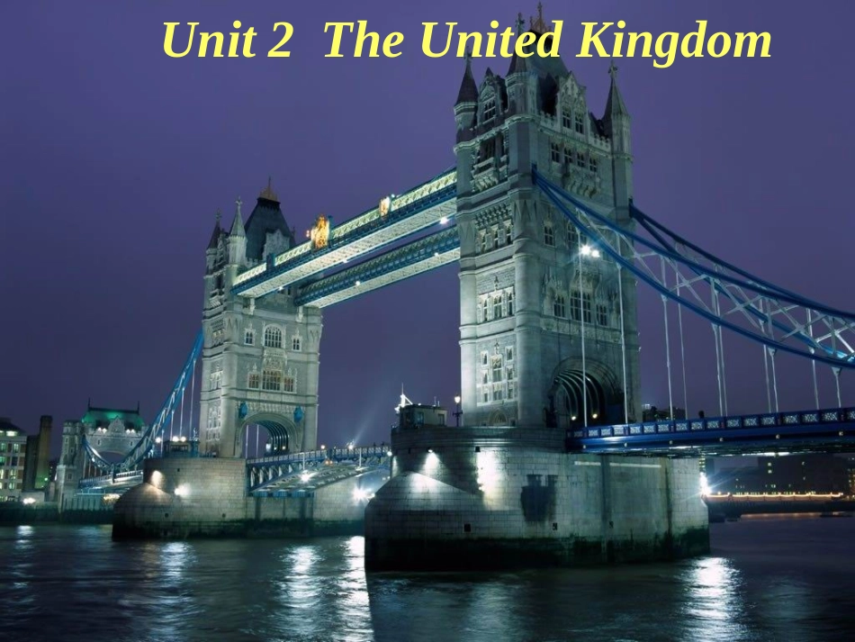 高中英语 27(Unit2 The United Kingdom)优秀课件 新人教版必修5 课件_第3页
