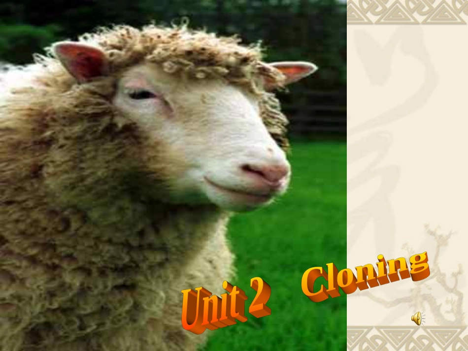 高二英语选修8 unit2 cloning 课件_第1页