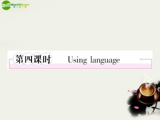 高中英语 Unit4 Body language 第四课时 Using language学案课件 新人教版必修4 课件