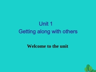英语 Unit 1 Getting along with others Welcome to the unit课件 牛津版必修5 课件