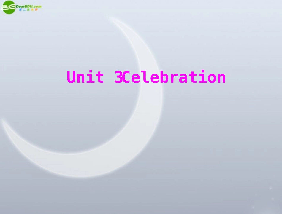 高中英语 Unit 3  Warm-up & Lesson 1 Festivals配套课件 北师大版必修1 课件_第1页