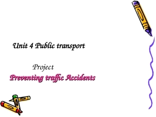 高中英语：Unit 4(Publia transport)课件-Project(牛津译林版选修7) 课件