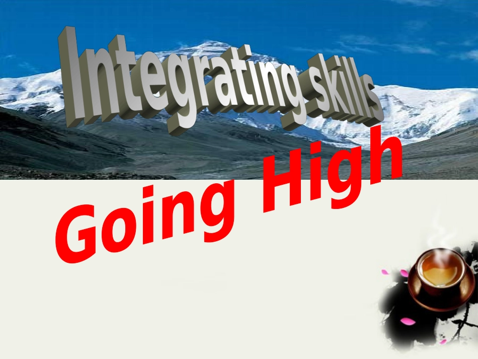 高三英语 Integrating skills课件 人教版 课件_第1页