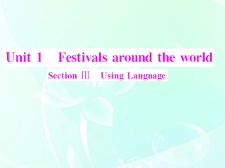 高中英语 Unit 1 Section Ⅲ Using Language课件 新人教版必修3 课件