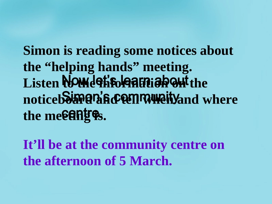 江苏省永丰初级中学七年级英语下册 Unit 2 Neighbours Task课件 (新版)牛津版_第3页