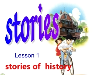 高中英语 unit16 stories from history说课课件 北师大版选修6 课件