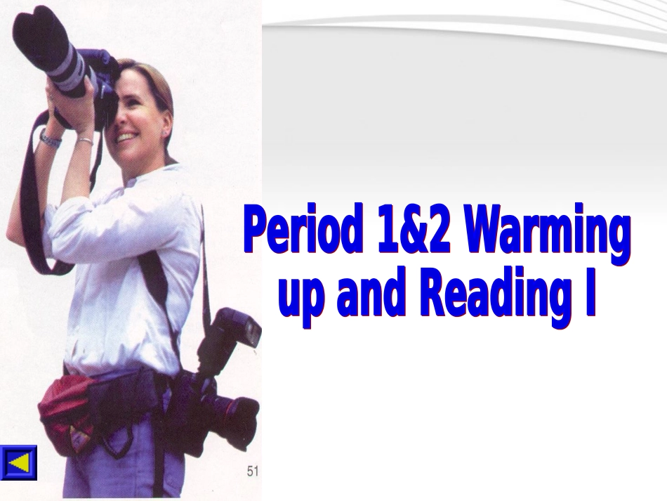 高中英语 Unit4 Making the news课件 新人教版必修5 课件_第2页