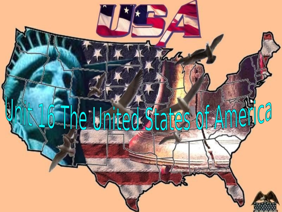 高中英语Unit 16 Lesson 3 The United States of America课件 北师大版 必修6 课件_第1页