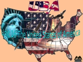 高中英语Unit 16 Lesson 3 The United States of America课件 北师大版 必修6 课件