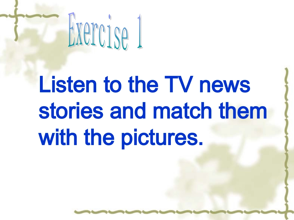 高中英语Unit 23 Conflict Lesson 1 War Memories 课件1北师大版选修8 课件_第3页