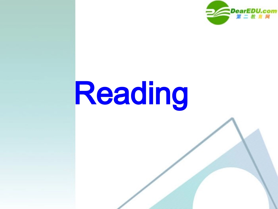 高中英语 413(Unit4 Reading)优秀课件 新人教版必修5 课件_第3页