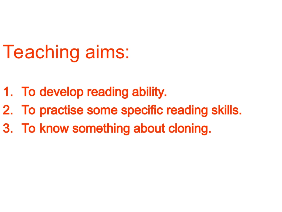 高二英语 Unit 2 Cloning Reading 课件人教新课标选修8 课件_第2页