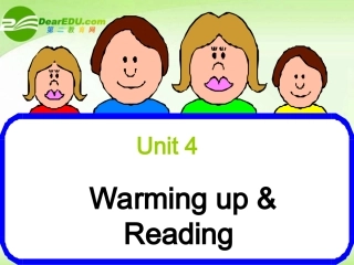高中英语 Unit4 Warming up and reading课件 新人教版必修5 课件