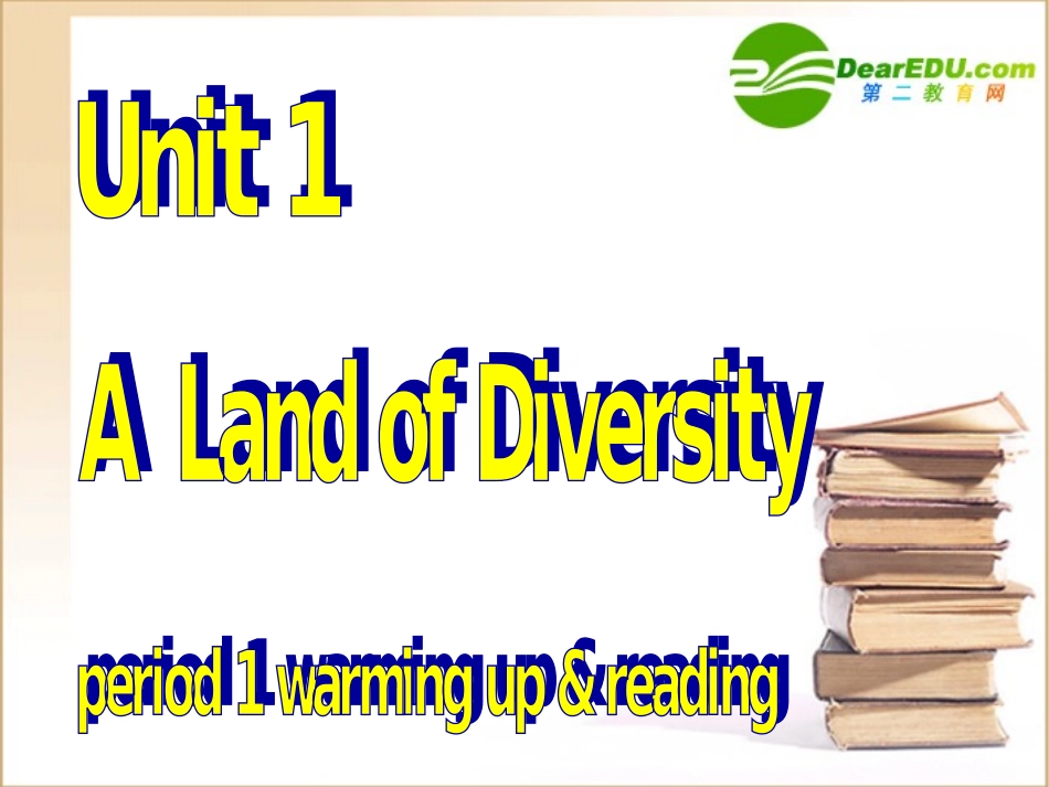 高中英语 Unit1(A land of diversity) Warming up&reading课件 新人教版选修8 课件_第2页