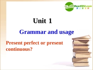 高中英语 模块二 unit1 Grammar and usage 2课件 译林牛津版必修2 课件