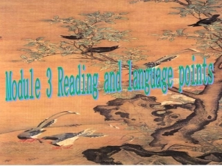 高一英语 Module 4 Reading and vocabulary 课件 外研版必修2 课件