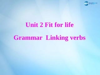 高中英语 Unit 2 Fit for life Grammar and usage课件