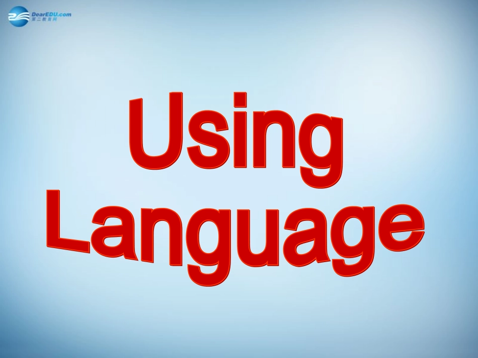 高中英语 Unit3 Using language课件 新人教版必修3 课件_第3页