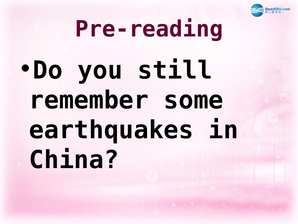 高中英语 Unit 4 Earthquakes reading 参赛4课件 新人教版必修1 课件_第3页