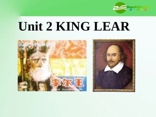 高中英语 Unit2King Lear-Reading课件 新人教选修10 课件