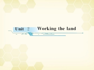 高中英语 Unit 2 Working the land学时1高频单词课件 新人教版必修4 课件