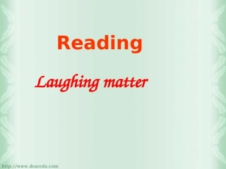 高一英语Unitumour Laughing matter 人教版 1 课件