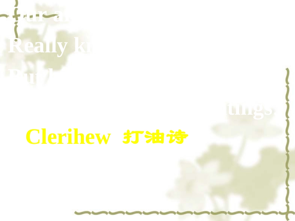 高二英语选修6 unit 2 poems reading 课件_第3页