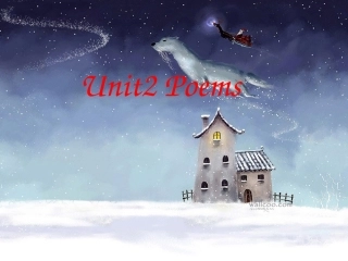 高二英语选修6 unit 2 poems reading 课件