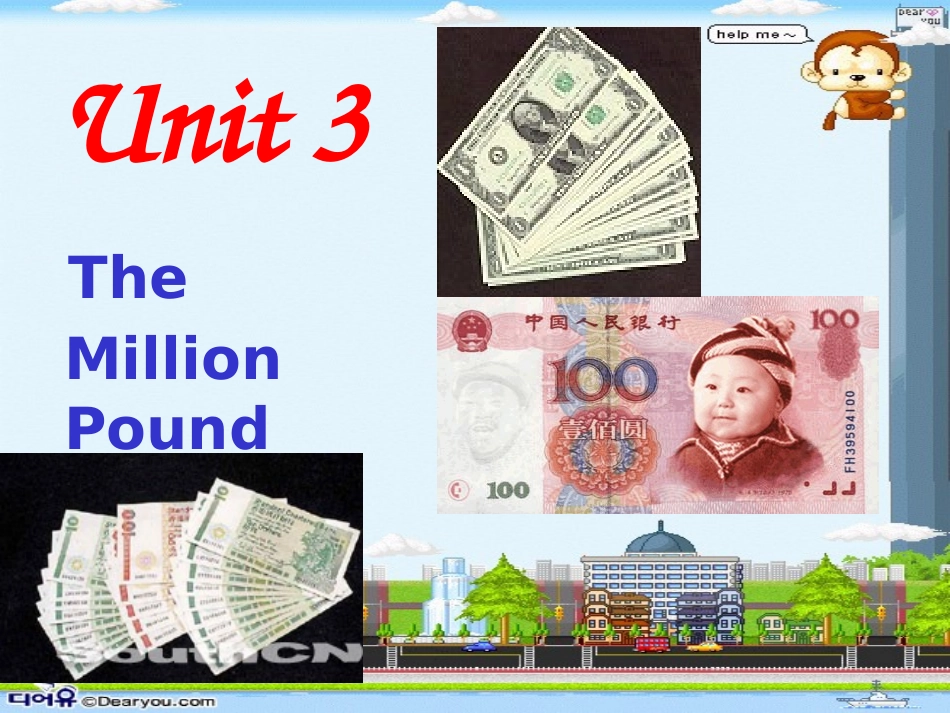 高中英语Unit 3 The Million Pound Bank-Note课件 新课标 人教版 必修3 课件_第1页