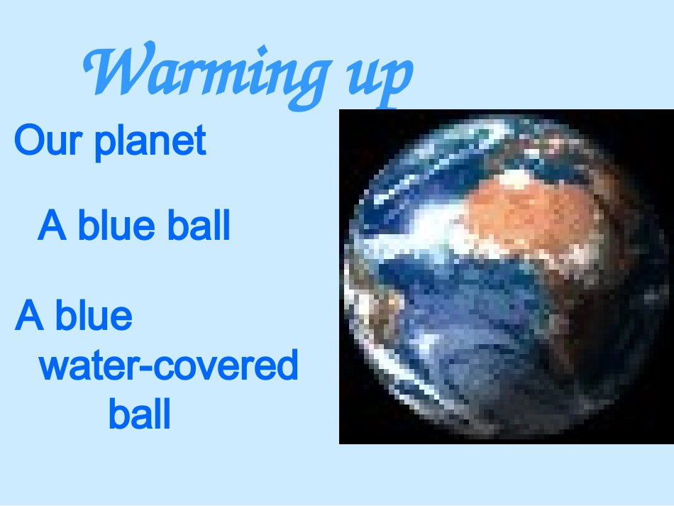 高二英语Unit13 The Water Planet warming up listening and speaking课件_第3页