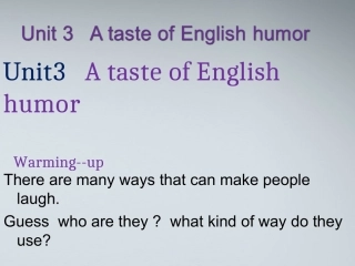 高中英语 Unit3 A taste of English humor Warming--up课件 人教版必修4 课件
