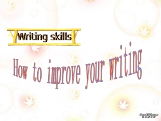 河北省高考英语第二轮专项复习课件 How to Improve Your Writing 人教版 河北省高考英语第二轮专项复习课件[整理九套]人教版 河北省高考英语第二轮专项复习课件[整理九套]人教版