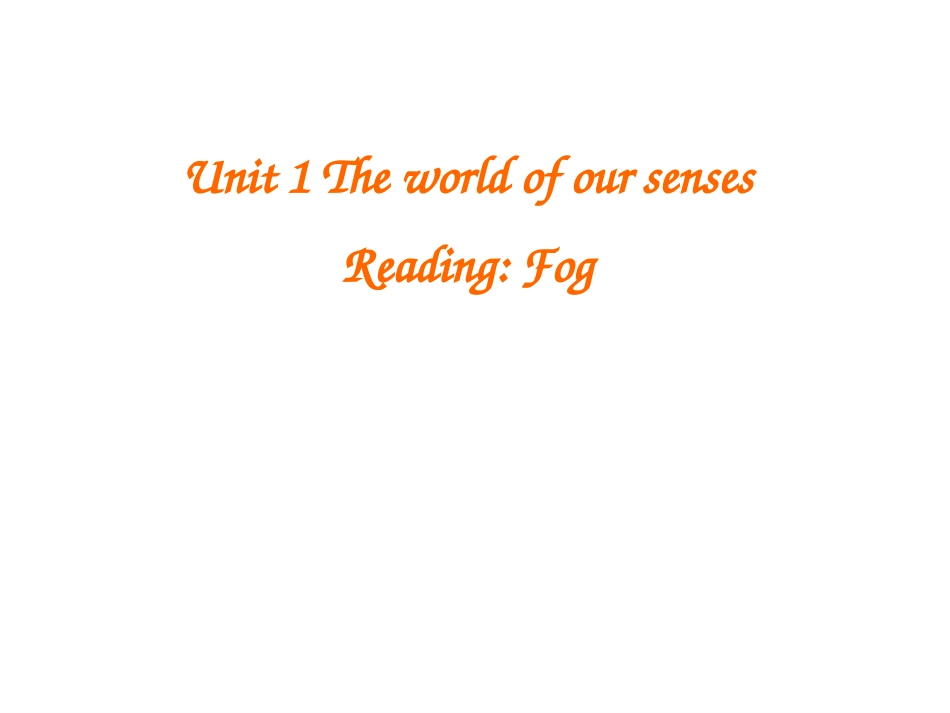 高中英语 module 3 unit 1 Reading课件 牛津版必修3 课件_第2页